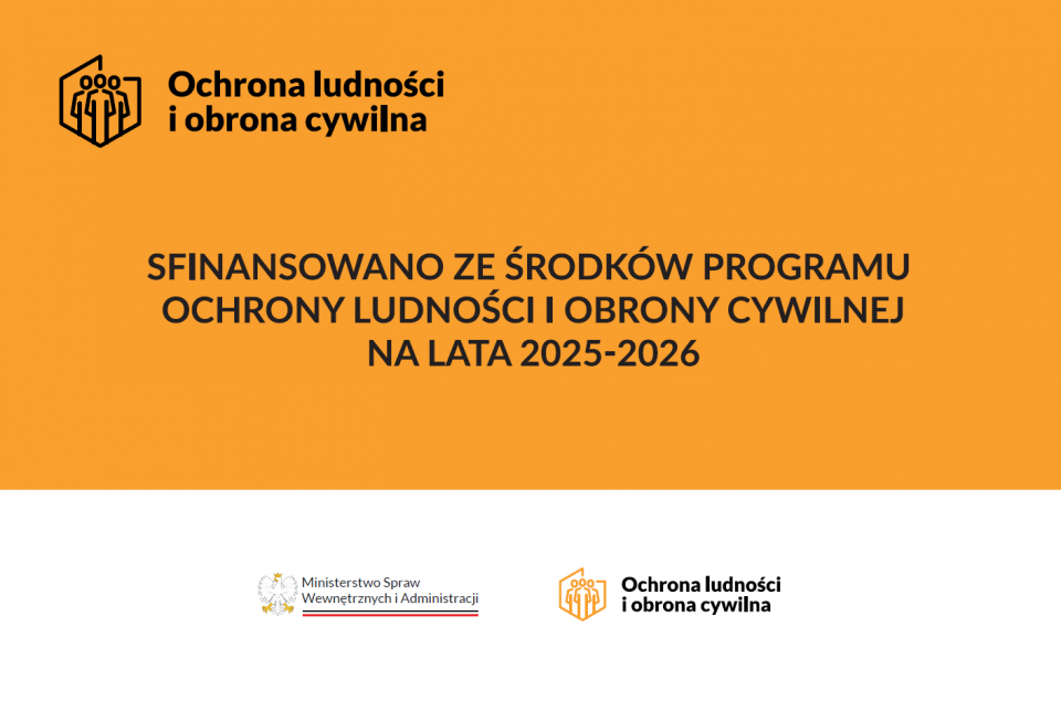ZAKUPY Z PROGRAMU OCHRONY LUDNOŚCI I OBRONY CYWILNEJ